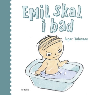 Emil Skal I Bad - Inger Tobiasen - Bog