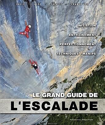 GRAND GUIDE DE L ESCALADE