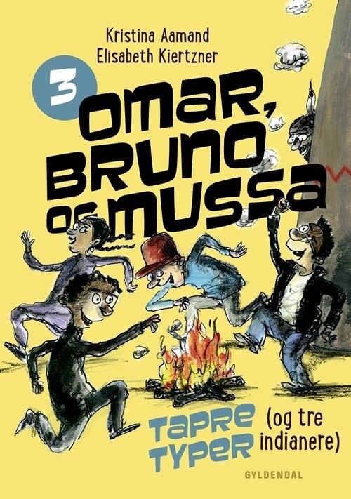 Omar, Bruno Og Mussa 3 - Tapre Typer Og Tre Indianere - Kristina Aamand - Bog