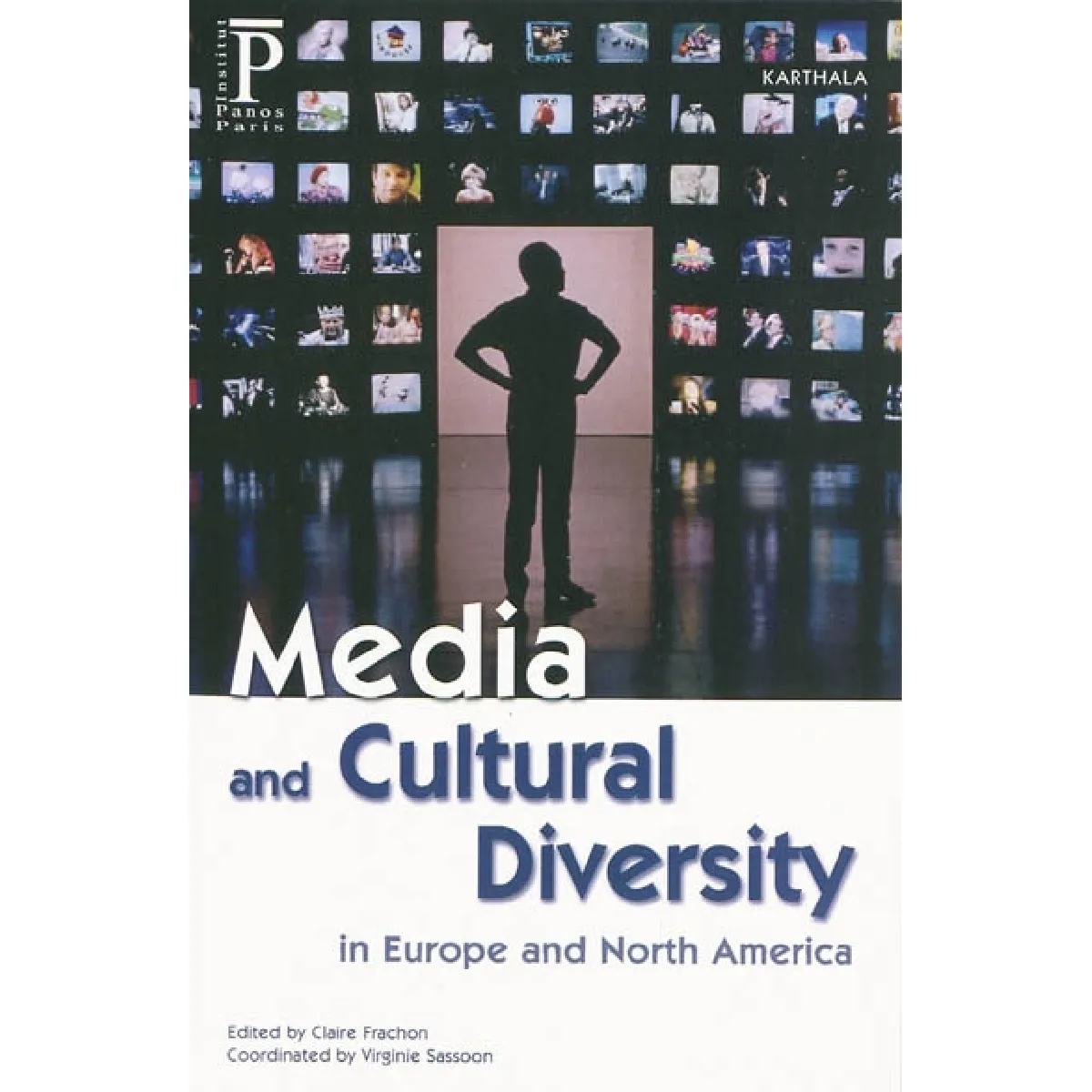 Media and cultural diversity, in Europe and North America · Occasion
