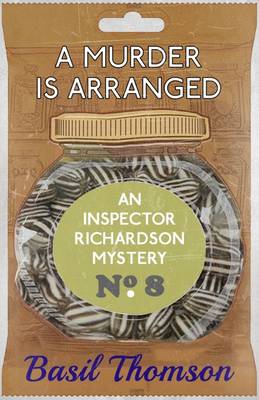 A Murder is Arranged: An Inspector Richardson Mystery - The Inspector Richardson Mysteries 8 (Paperback)