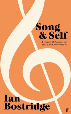 Song and Self: A Singer's Reflections on Music and Performance (Hardback)