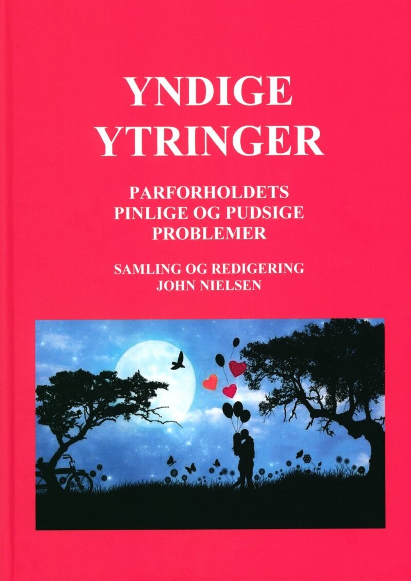Yndige Ytringer - John Nielsen - Bog