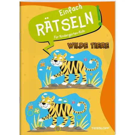 Tessloff Einfach rätseln! Für Kindergarten-Kids. Wilde Tiere