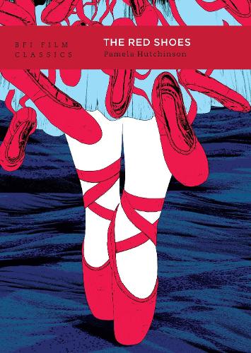 The Red Shoes - BFI Film Classics (Paperback)