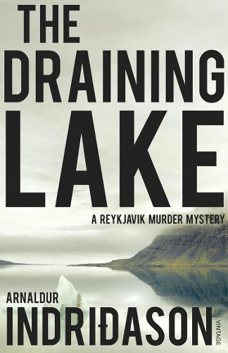 The Draining Lake - Reykjavik Murder Mysteries (Paperback)