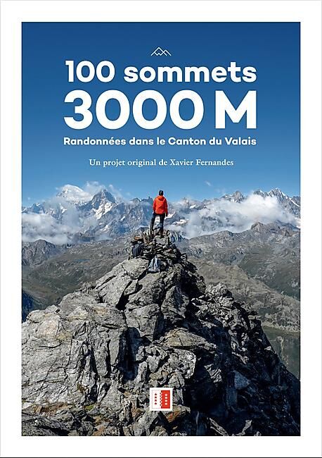 100 SOMMETS RANDONNEES 3000M CANTON VALAIS