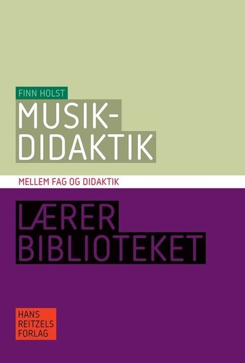 Musikdidaktik - Finn Holst - Bog