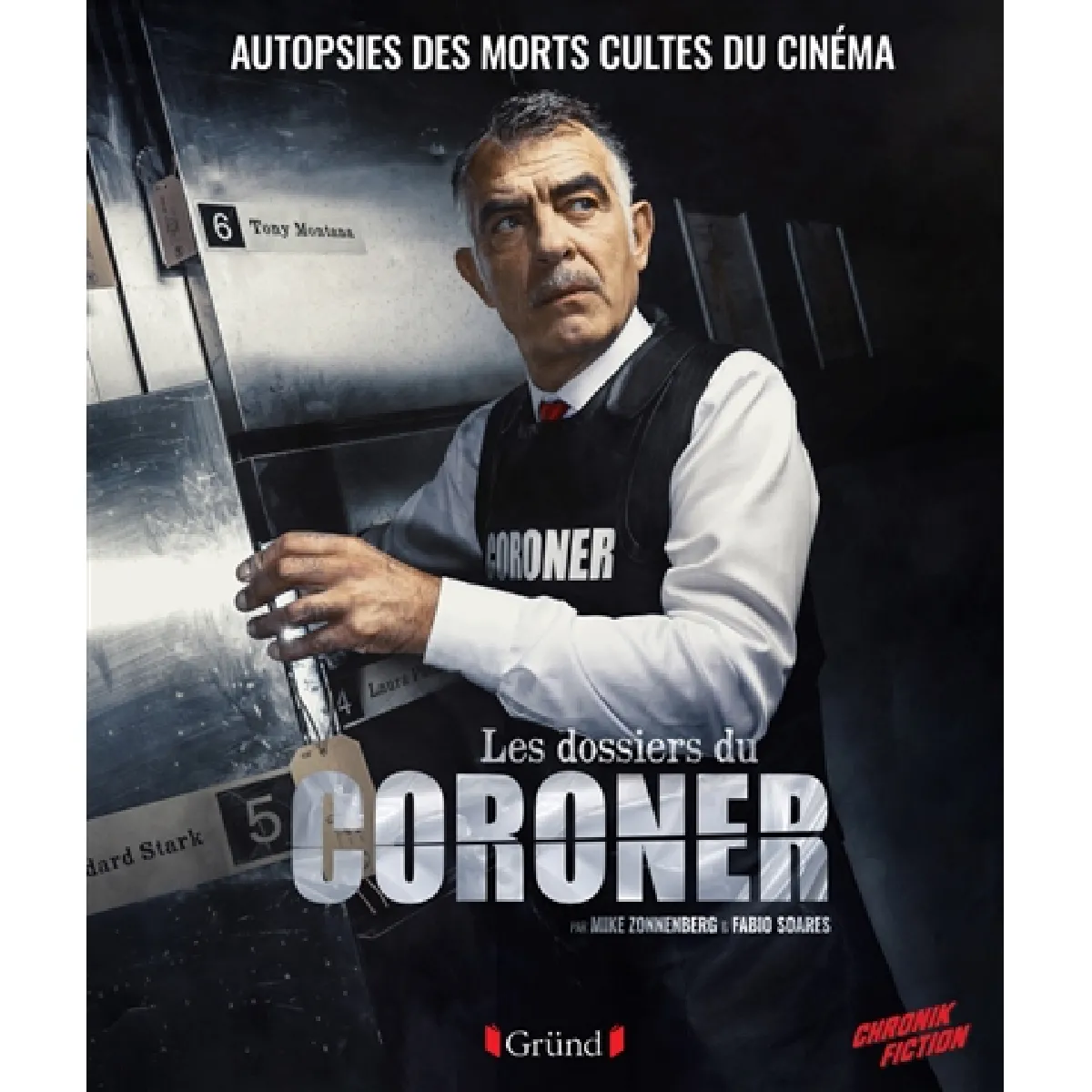 Les dossiers du coroner : autopsies des morts cultes du cinéma · Occasion