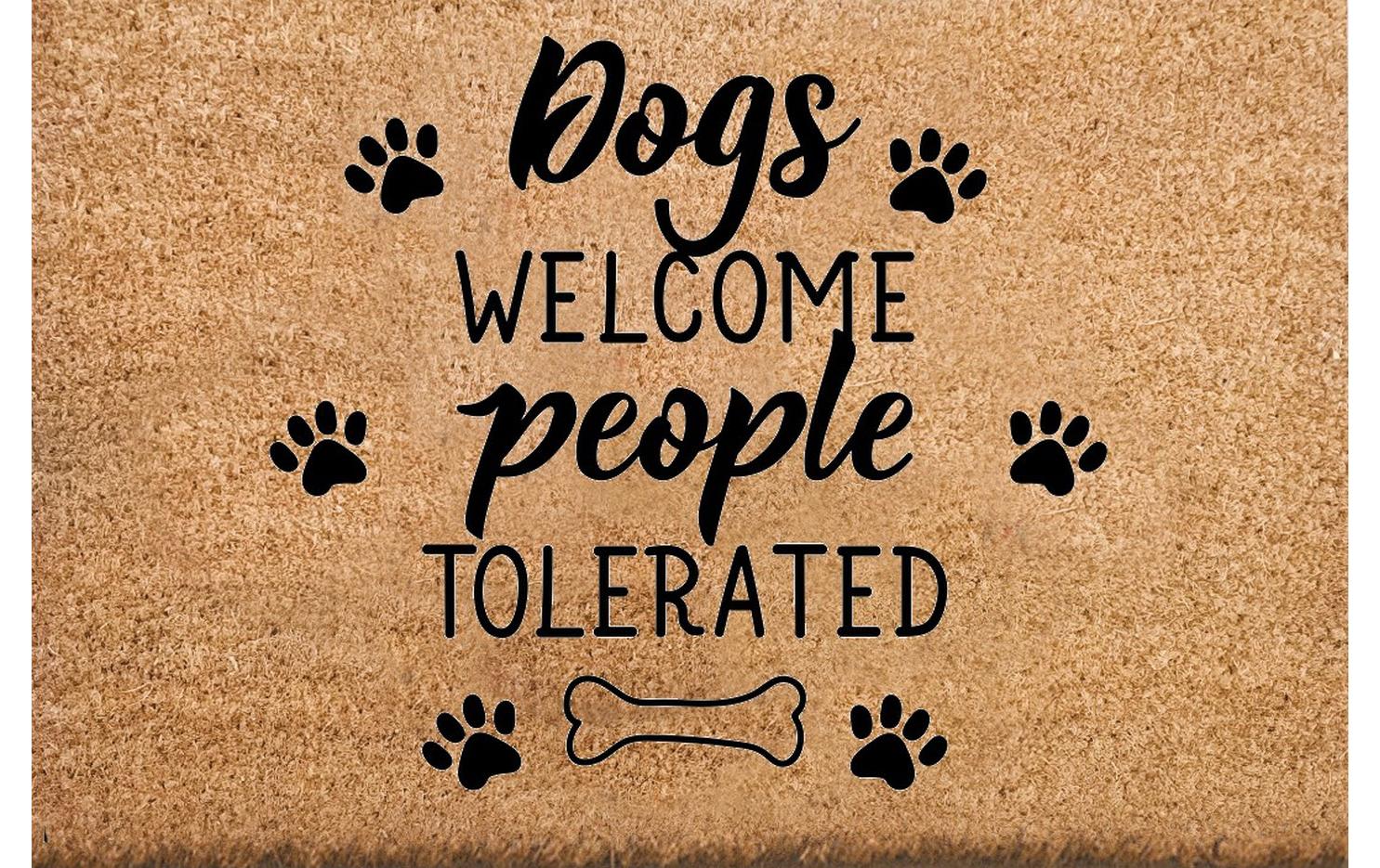 Fussmatte Dogs are.. 40 cm x 60 cmKokosmatte