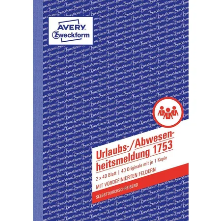 Avery Zweckform 1753 Urlaubs-/Abwesenheitsmeldung, A5, selbstdurchschreibend, 2x40 Blatt