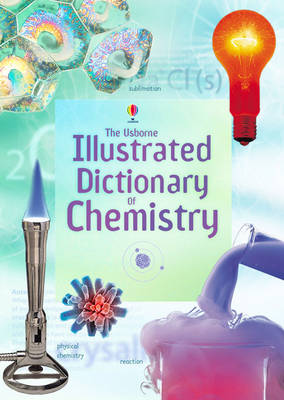 Illustrated Dictionary Of Chemistry (Paperback)