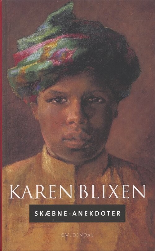 Skæbne-Anekdoter - Karen Blixen - Bog