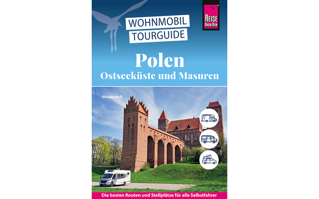 Wohnmobil Tourguide Polen, Ostseeküste und Masuren deutsch