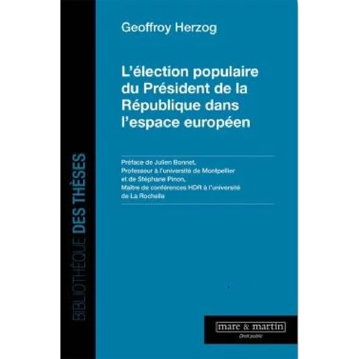 L'élection populaire du président de la République dans l'espace européen