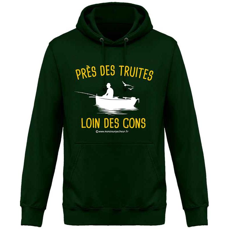 Sweat Homme Monsieur Pêcheur Près Des Truites, Loin Des Cons - Bottle Green