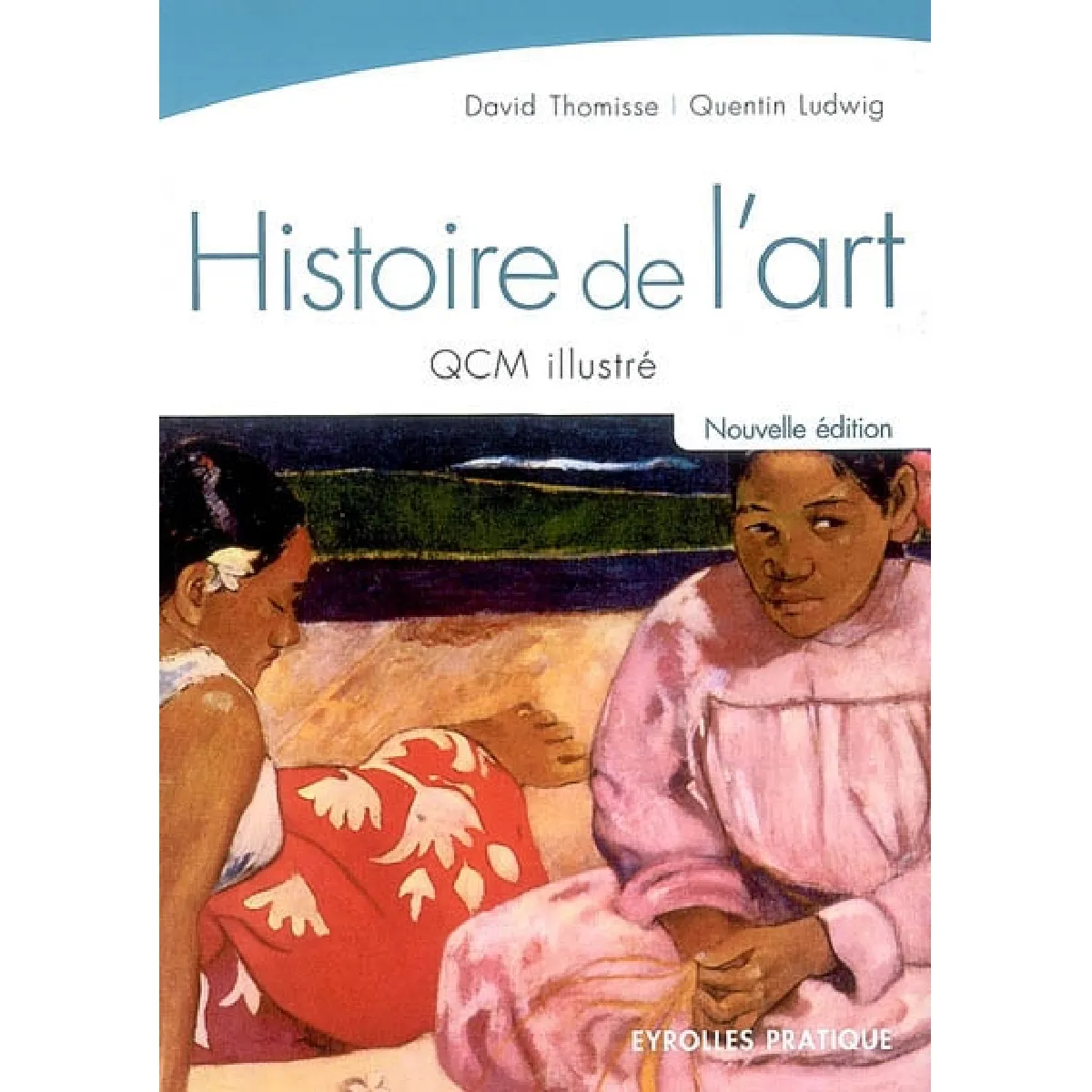 Histoire de l'art : QCM illustré · Occasion