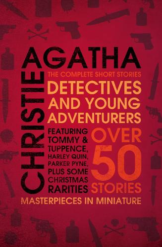 Detectives and Young Adventurers: The Complete Short Stories (Paperback)