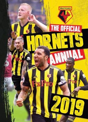 The Official Watford FC Annual 2019 (Hardback)