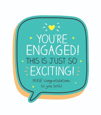 You'Re Engaged - Exciting