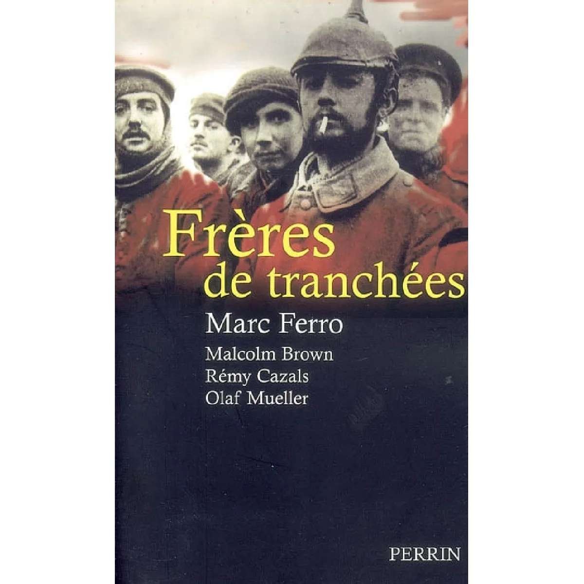 Frères de tranchées · Occasion