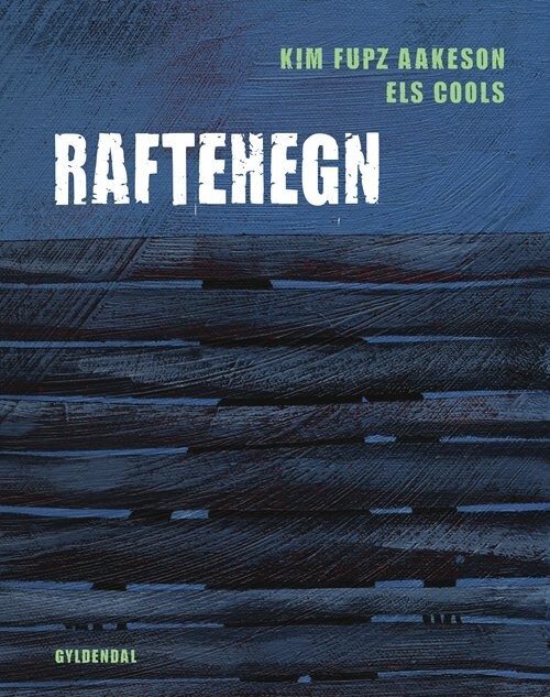 Raftehegn - Kim Fupz Aakeson - Bog