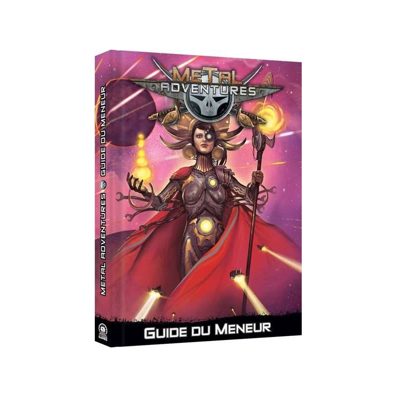METAL ADVENTURES – GUIDE DU MENEUR (2eme Edition révisée)