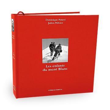 GUERIN - LES ENFANTS DU MONT BLANC GUERIN