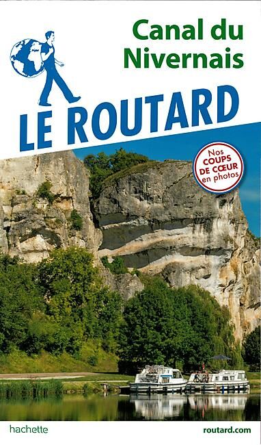 HACHETTE - ROUTARD CANAL DU NIVERNAIS