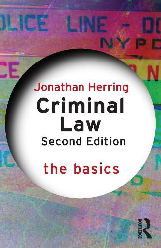 Criminal Law: The Basics - The Basics (Paperback)