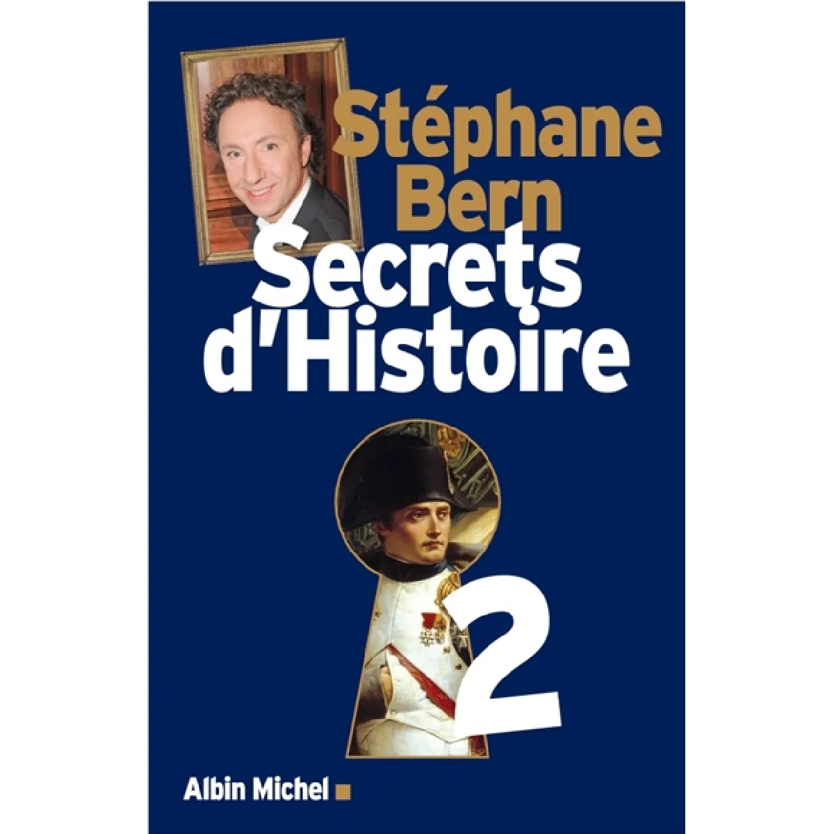 Secrets d'histoire. Vol. 2 · Occasion