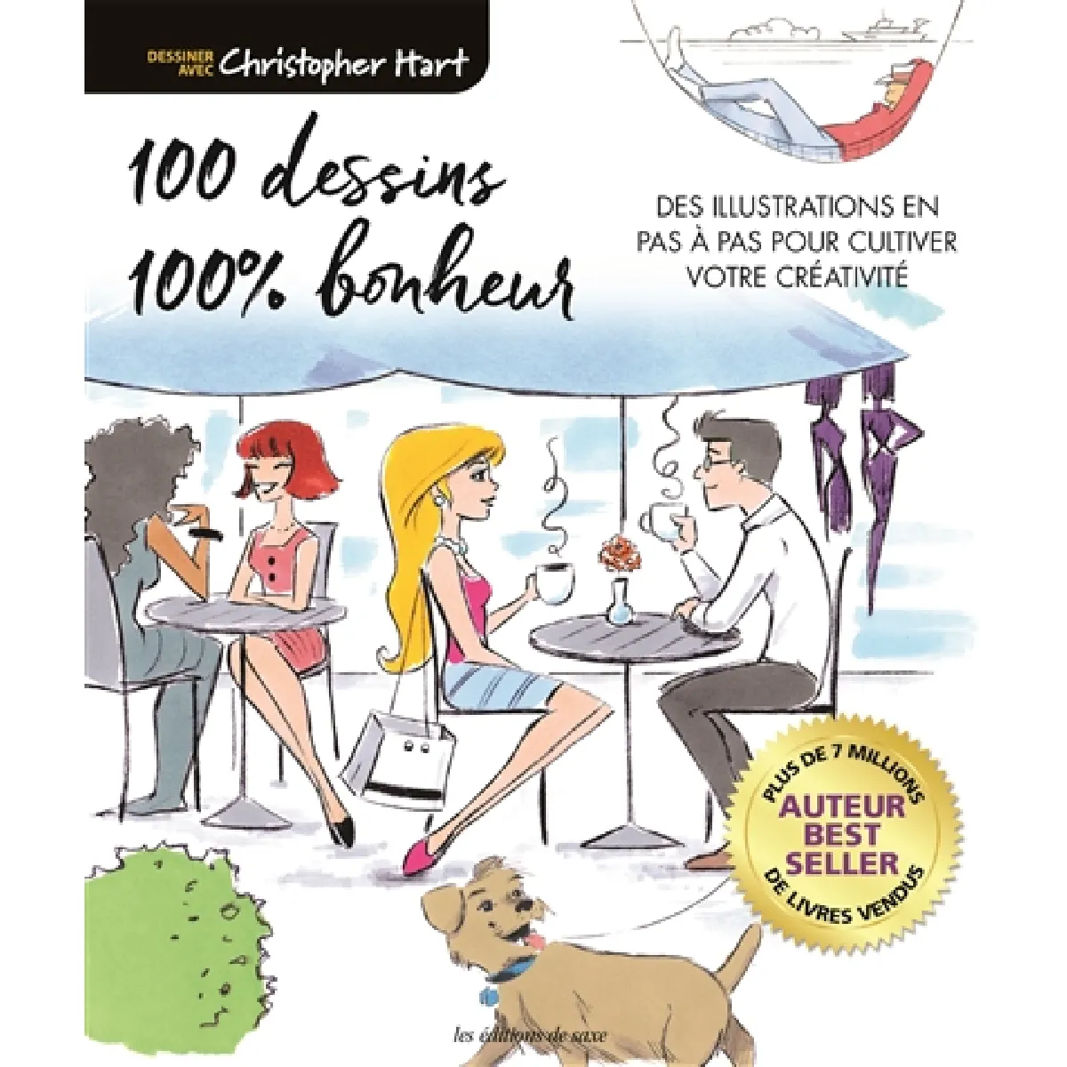 100 dessins 100 % bonheur : des illustrations en pas à pas pour cultiver votre créativité · Occasion