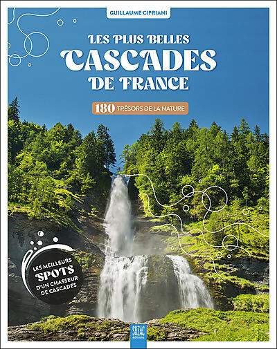 SUZAC EDITIONS - LES PLUS BELLES CASCADES DE FRANCE