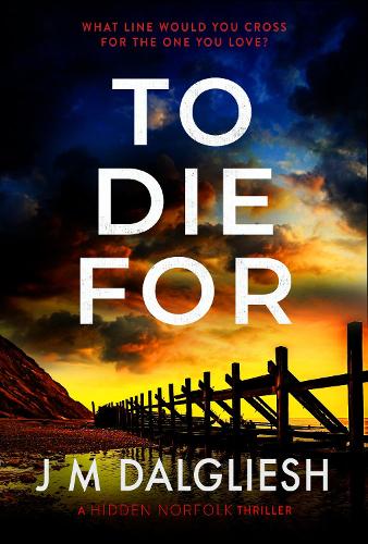 To Die For - Hidden Norfolk 9 (Paperback)