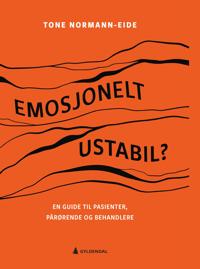 Emosjonelt ustabil?