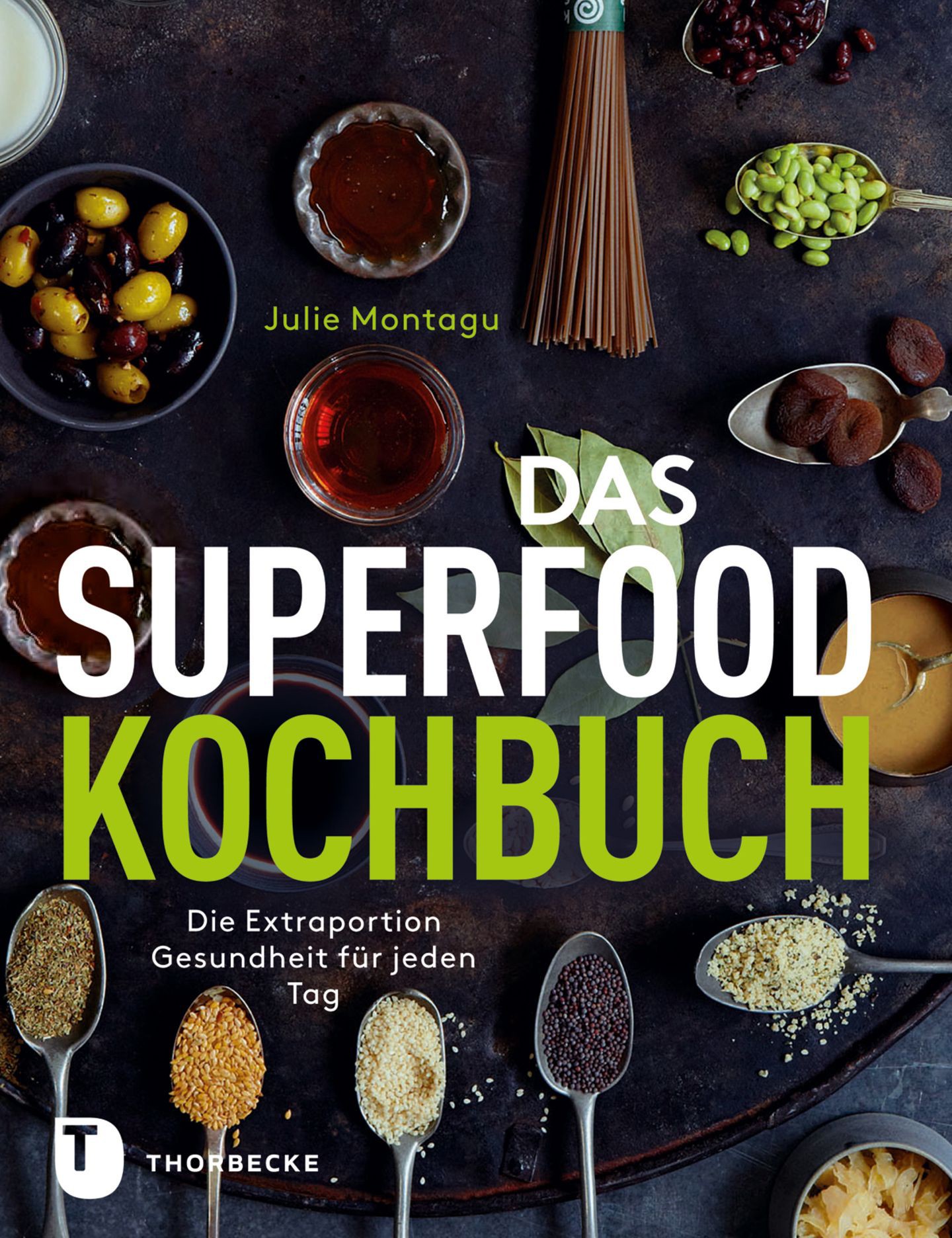 Buch 'Das Superfood Kochbuch', Die Extraportion Gesundheit für jeden Tag günstig bestellen