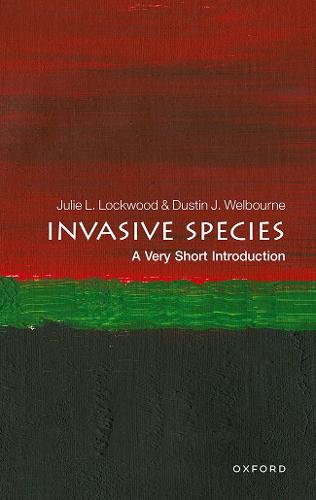 Invasive Species: A Very Short Introduction - Very Short Introductions (Paperback)