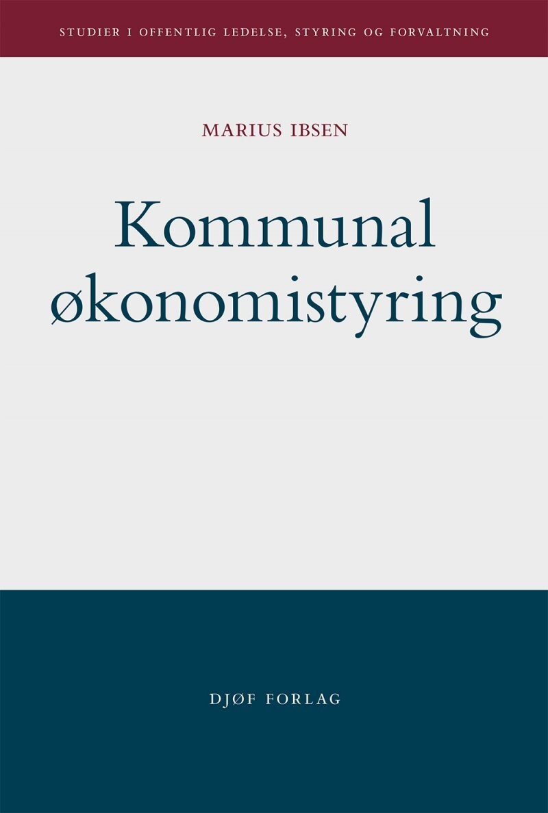 Kommunal Økonomistyring - Marius Ibsen - Bog