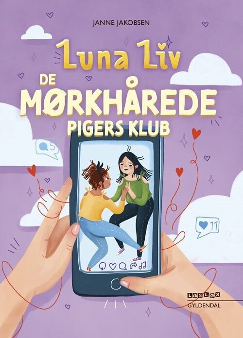 Luna Liv. De Mørkhårede Pigers Klub - Janne Jakobsen - Bog