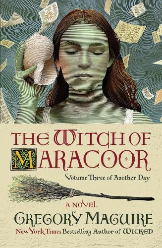 The Witch of Maracoor: A Novel - Another Day (Hardback)