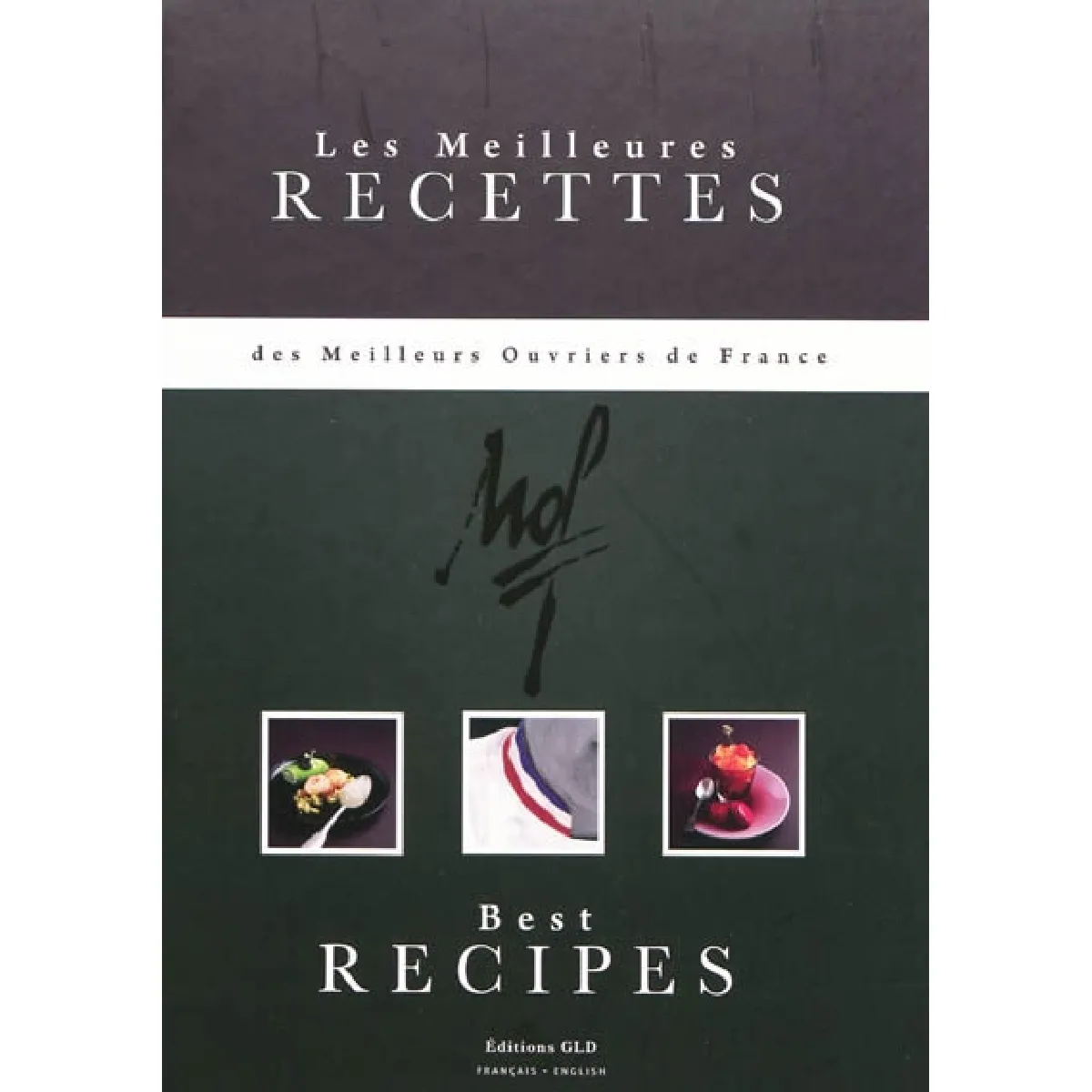 Les meilleures recettes des meilleurs ouvriers de France. Best recipes · Occasion