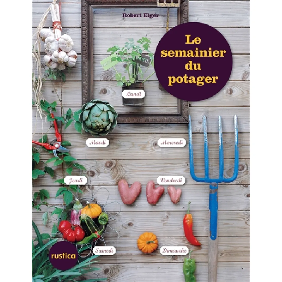 Le semainier du potager · Occasion