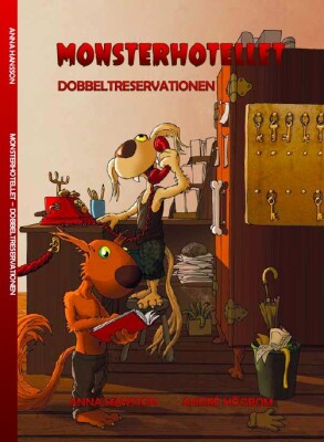 Monsterhotellet - Dobbeltreservationen - Anna Hansson - Bog