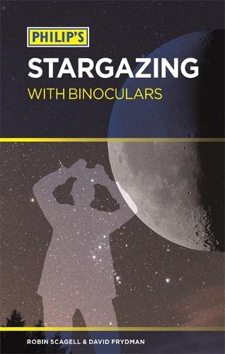 Philip's Stargazing with Binoculars (Paperback)