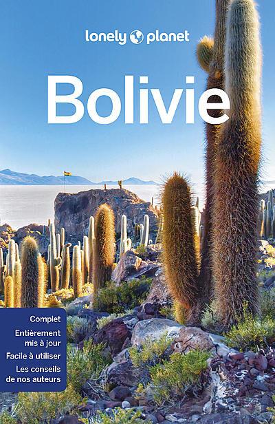LONELY PLANET - BOLIVIE LONELY PLANET EN FRANCAIS