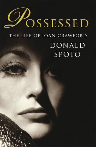 Possessed: The Life of Joan Crawford (Paperback)