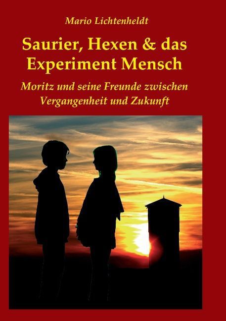 Saurier, Hexen & das Experiment Mensch