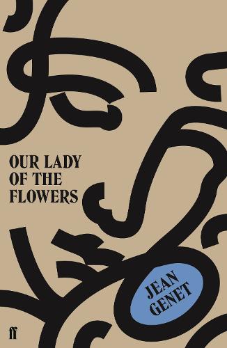 Our Lady of the Flowers (Paperback)