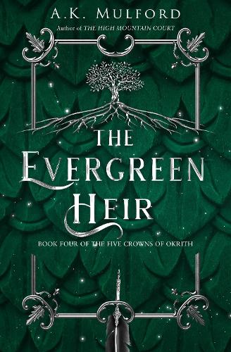 The Evergreen Heir - The Five Crowns of Okrith Book 4 (Paperback)