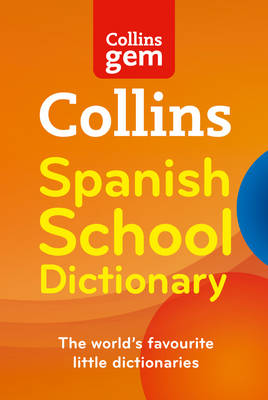 Collins Gem Spanish School Dictionary - Collins School (Paperback)